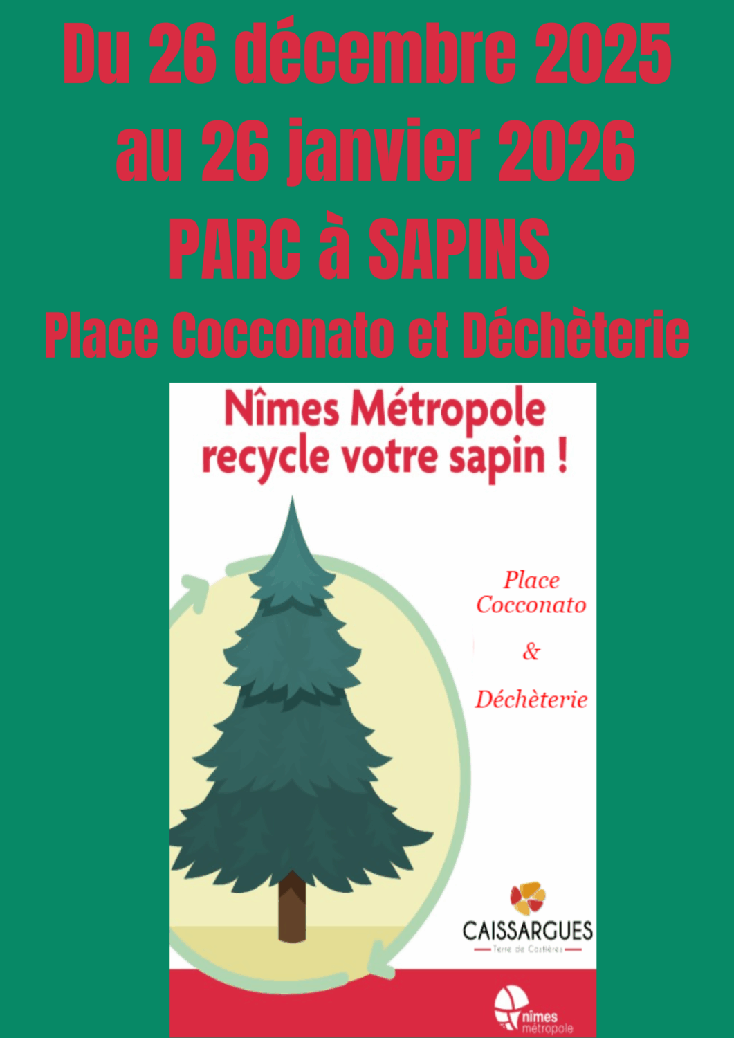 Du 27 Décembre 2024 Au Janvier 2025 PARC à SAPINS Place Cocconato Et Déchèterie